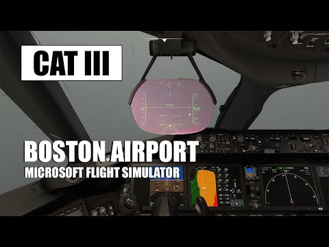 CAT3 ILS Landing at Boston in a 787 - Flight Simulator 2020 4K Ultra