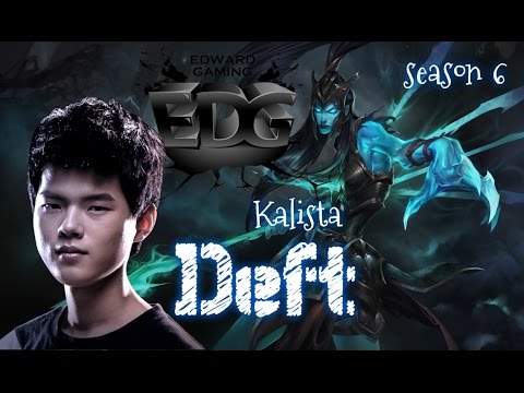 EDG Deft KALISTA Bot Lane - Patch 6.3 KR | League of Legends