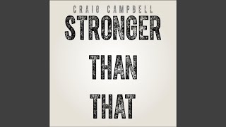Stronger Than That