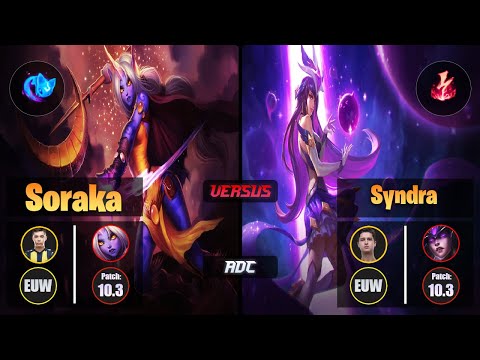 Bolulu SORAKA (ADC) [Summon Aery] VS Febiven SYNDRA - Challenger EUW Patch 10.3