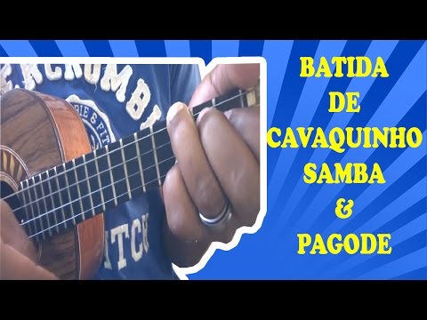 Batida de cavaquinho, Samba e pagode , Xodó do cavaco