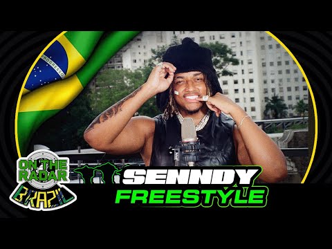 The Senndy "On The Radar" Freestyle (OTR Brazil 🇧🇷)