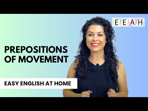 Elementary English #29: Prepositions of Movement | Easy English at Home