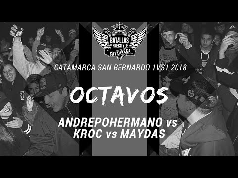 ANDREPOHERMANO vs KROC vs MAYDAS - 8vos - Catamarca San Bernardo 1vs1 2018