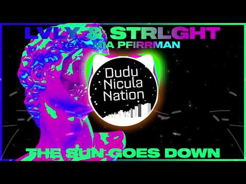Lvly & STRLGHT feat. Mia Pfirrman - The Sun Goes Down Bass Boosted