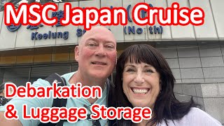 MSC Japan Cruise - Disembarkation and Luggage Storage in Keelung