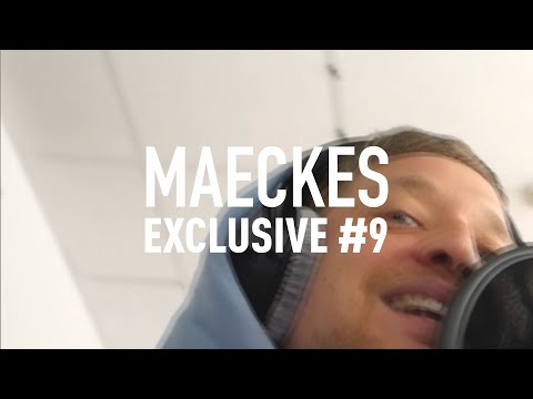 Exclusive 9 - Maeckes