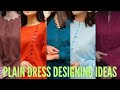 Latest Plain Suit Design Ideas Plain Dress Designing Plain Shirt Designing Fashion Fever