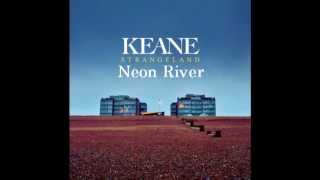 Neon River - Keane (Subtitulado Español)