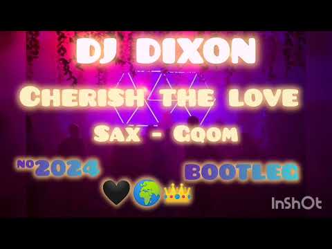 dj dixon - cherish the love sax remix