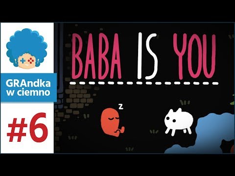Baba Is You PL #6 | Puzzle Is Easy, Staszek Is Triggered