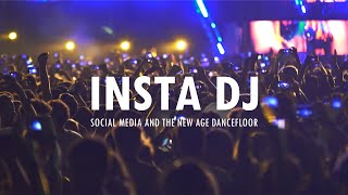INSTA DJ | Social Media and the New Age Dancefloor - A Production by Pioneer DJ video