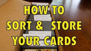 MTG - How To Sort And Store Your Magic: The Gathering Card Collection