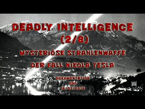 Deadly Intelligence (2/8):  Mysteriöse Strahlenwaffe  [Dokumentation]