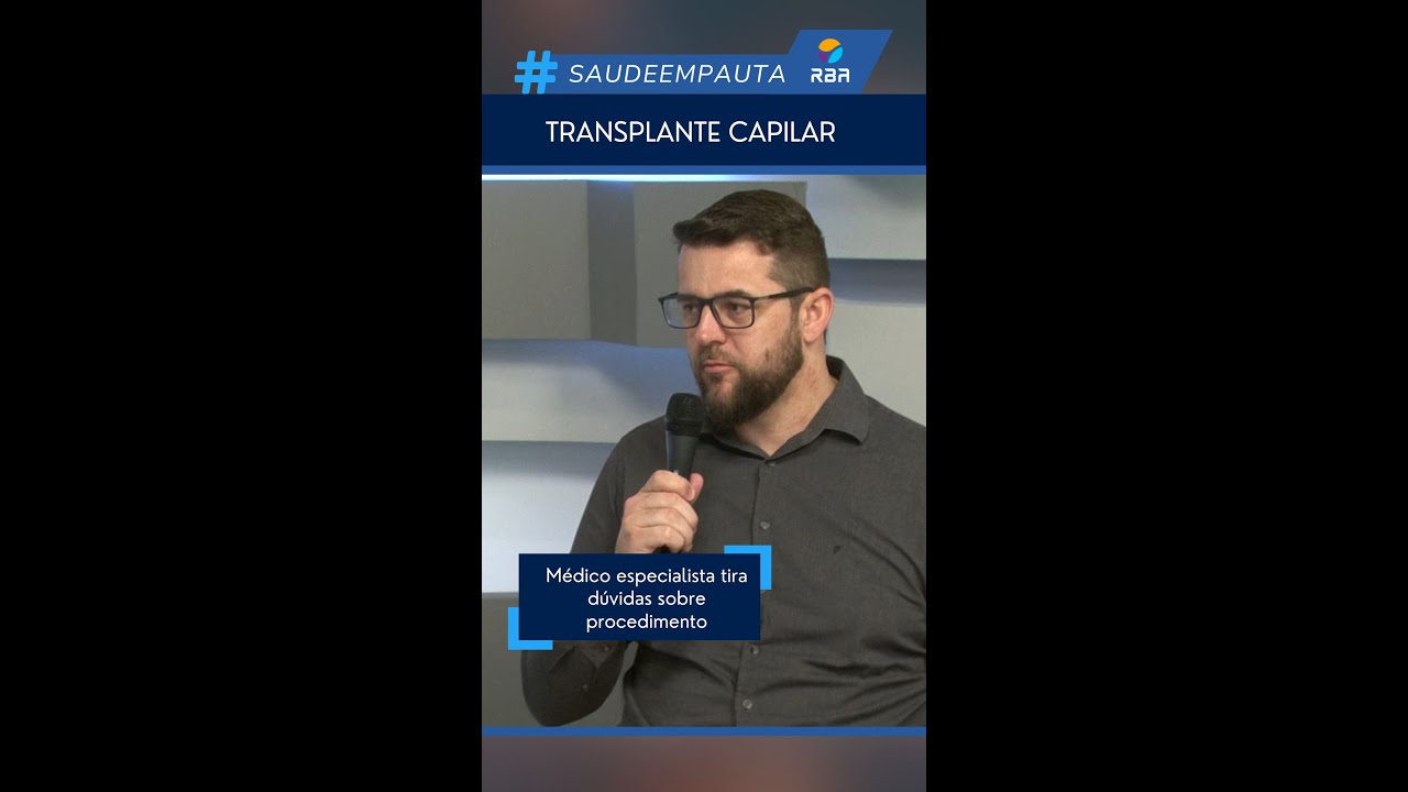 Médico especialista tira dúvidas sobre transplante capilar