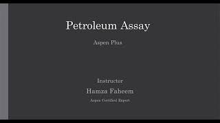 How to Create Petroleum Assay in Aspen Plus