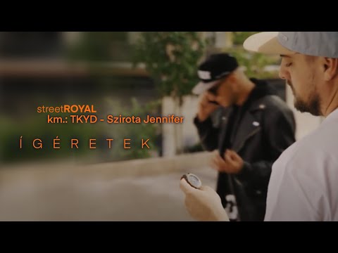 streetROYAL - Ígéretek (közr. Tkyd, Szirota Jennifer) [Videóklip]