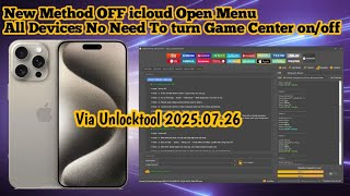 New Method Added OFF iCloud Open Menu All devices No Need to turn Game Center on off Via Unlock tool