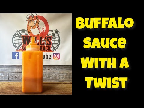 How To Make Buffalo Sauce But With A Twist | Wills Grill Shack |