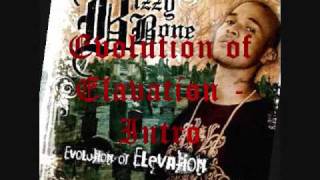 Bizzy Bone - Evolution of Elevation Intro and Outro