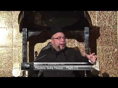 [01] Maulana Sadiq Hasan - Ashra-e-Zainabiya 1437