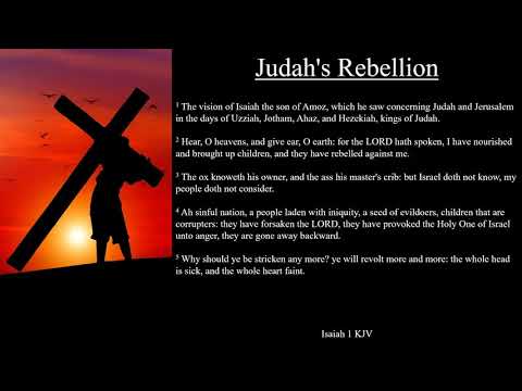 Isaiah 1:1-9 KJV | Judah's Rebellion
