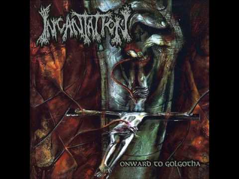 Incantation - Onward to Golgotha (Full Album)