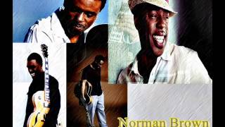 Norman Brown  -  Out'a Nowhere