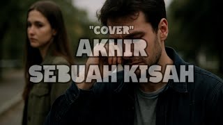 Download lagu AKHIR SEBUAH KISAH - BLACK SWEET COVER || BY HARIS mp3