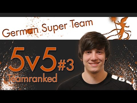 #3 Teamranked mit dem German Super Team (Saitain, Shantao, Satorius, Xioh)