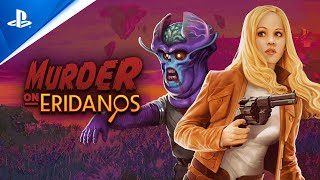 PlayStation The Outer Worlds: Murder on Eridanos - DLC Announcement | PS4 anuncio