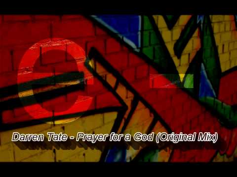Daren Tate - Prayer for a God (Original Mix)