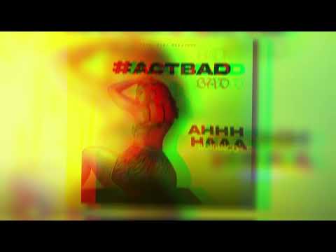 Boidingo X  ⁨@TriniYuhBad   - AHHHHAAA (#ActBad Riddim) (RAW)