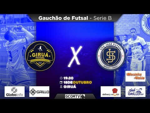 OITAVAS DE FINAIS - VOLTA | GIRUÁ FUTSAL X SÃO JOSÉ FUTSAL | GAUCHÃO DE FUTSAL SERIE B