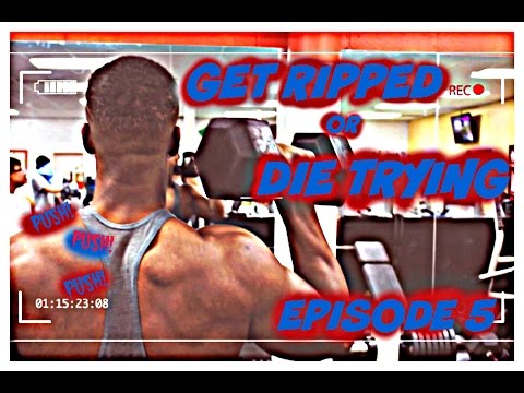 Get Ripped or Die Trying Episode 5 | Push! Push ! Push | M3 Fit