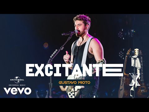 Gustavo Mioto - Excitante (Ao Vivo Em Recife / 2022)