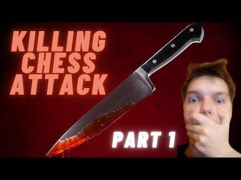 Killing chess attack part 1 - the masters' secret weapons