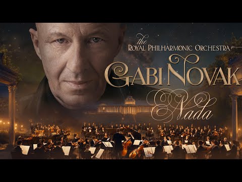 Gabi Novak & Royal Philharmonic Orchestra - Nada (Official video)