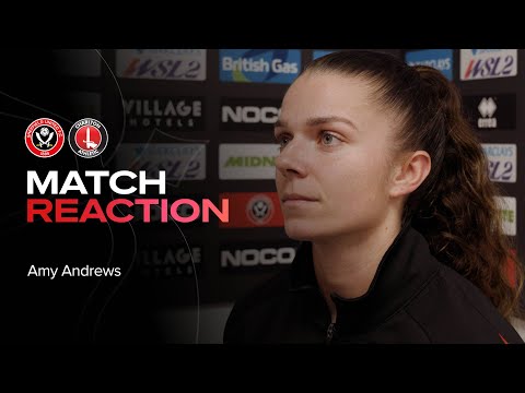 Amy Andrews | Sheffield United Women 1-1 Charlton Athletic Women | Match reaction