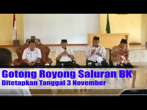 Gotong Royong Saluran BK Ditetapkan Tanggal 3 November