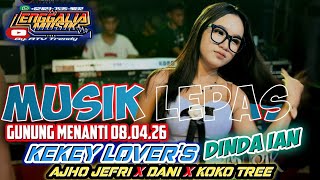 Download lagu MUSIK LEPAS GUNUNG MENANTI ENGGALIA MUSIK KEKEY LOVER'S / DINDA IAN / AJHO JEFRI / DANI / KOKO TREE mp3