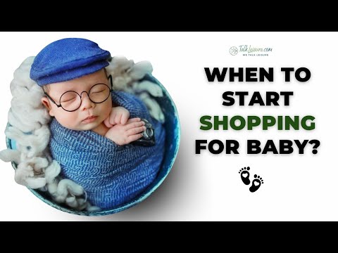 When To Start Shopping For Baby?