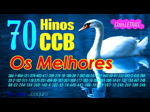 70 HINOS - Os Melhores e Mais Belos HINOS CCB - Bênçãos Deus Derramará - HINOS DE LOUVORES A DEUS
