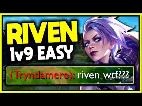 HOW TO 100% WIN 1V9 TRADING LIKE A PRO - SEASON 10 RIVEN GAMEPLAY GUIDE League of Legends