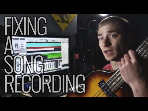 Fixing a Song Recording
