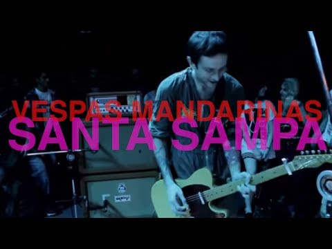 Vespas Mandarinas - Santa Sampa (Ao Vivo)