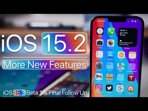 iOS 15.2 - More Features, Battery life, bugs and Final Follow Up and iOS 15.3 Beta 1