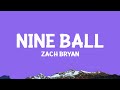 Zach Bryan Nine Ball Lyrics