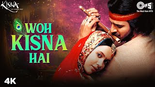 Woh Kisna Hai | Sukhwinder Singh | Vivek Oberoi | Isha Sharvani | Javed Akhtar | Kisna Movie Songs