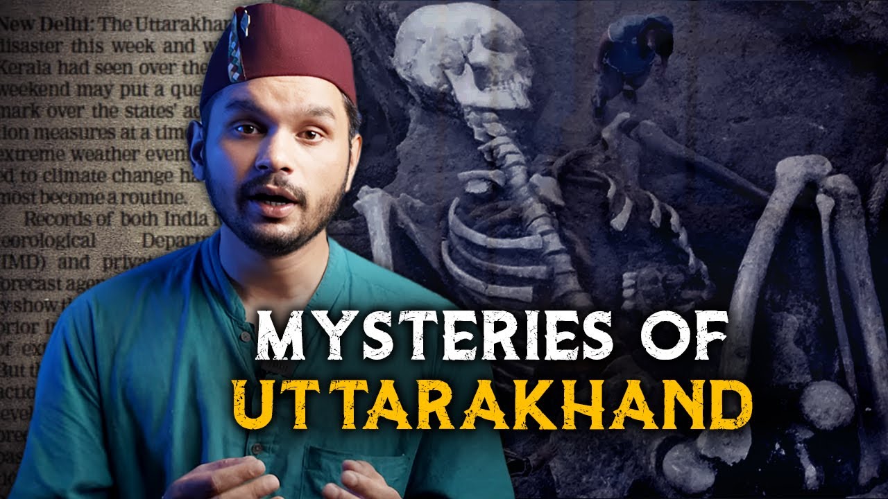 The SCARIEST Skeleton in Kedarnath! - Mysteries of Uttarakhand